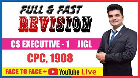 Full And Fast Revision Marathon Jigl Cpc 1908 By Nkj Sir Best Cs Coaching In Delhi