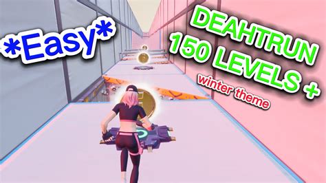 Easy Deathrun 150 Levels 8640 9465 8279 By Asiakazumi Fortnite