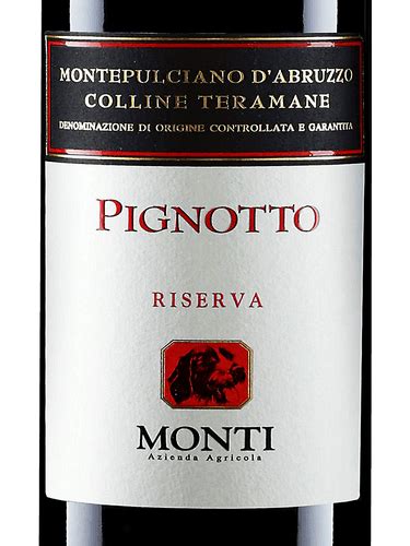 Monti Pignotto Montepulciano D Abruzzo Colline Teramane Riserva