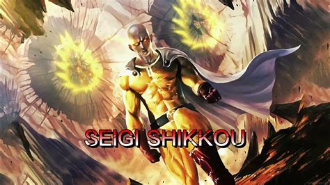 One Punch Man Ost Seigi Shikkou Extended Youtube