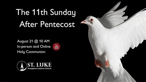 The Th Sunday After Pentecost Youtube