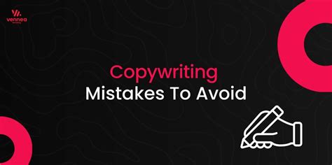 Copywriting Mistakes To Avoid Digital Marketing Agency