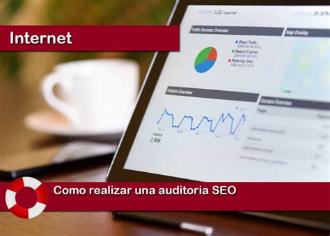 Como Realizar Una Auditoria SEO Trucos Y Ayudas