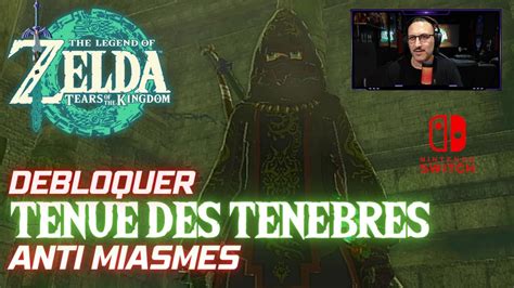 Comment Debloquer La Tenue Des Tenebres Anti Miasmes Dans Zelda Tears 72312 Hot Sex Picture