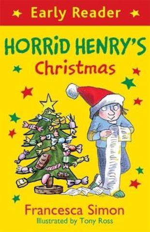 Horrid Henry Early Reader #129: Horrid Henry’s Christmas - Scholastic ...