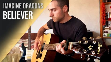 Imagine Dragons Believer Fingerstyle Guitar Cover Youtube