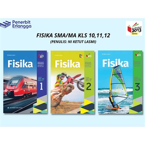 Jual FISIKA SMA KLS 10 11 12 ERLANGGA NI KETUT LASMI ERLANGGA