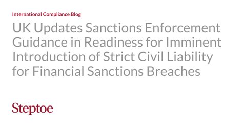 Uk Updates Sanctions Enforcement Guidance In Readiness For Imminent