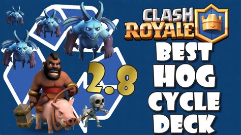 BEST HOG CYCLE DECK Clash Royale 2 8 Cheap Deck For Arena 7 8