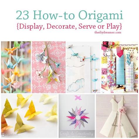 23 Tutorials On How To Origami The D I Y Dreamer Paper Crafts