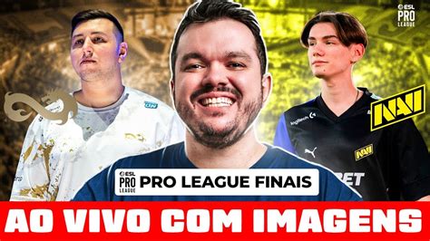 Navi Vs Eternal Fire Final Esl Pro League Season Gaules Ao