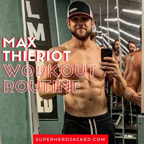 Max Tieriot Workout Routine and Diet Plan [Updated]