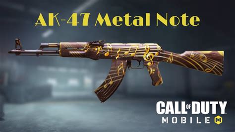 Call Of Duty Mobile AK 47 Metal Note Gameplay YouTube