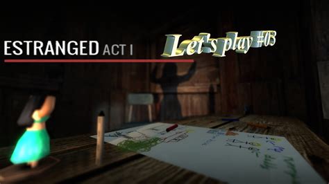 Estranged Act Let S Play Youtube