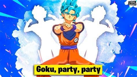 Goku Party Party Meme Fortnite Emotes Youtube