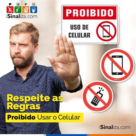 A Placa Proibido Usar O Celular Utilizada Por Diversas Empresas Que