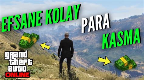 Gta Online Efsane Kolay Ve Hizli Para Kasma Y Ntemler Youtube