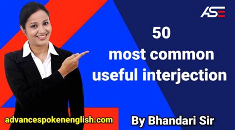 50 Most Common Useful Interjection Using In Daily Use Conversation Join Advance Spoken English