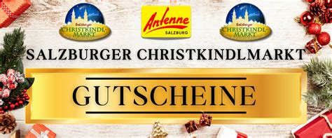 Deine Salzburger Christkindlmarkt Gutscheine Antenne Salzburg