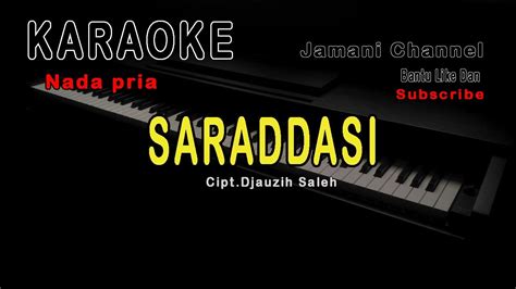 Saraddas Karaoke Bugis Nada Pria Youtube