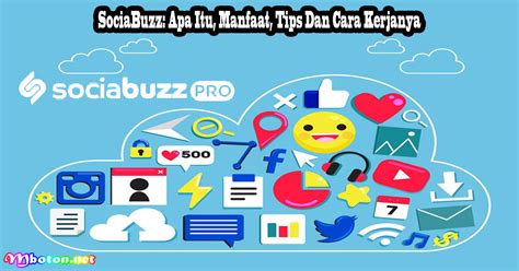 Sociabuzz Apa Itu Manfaat Tips Dan Cara Kerjanya Mboton