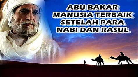 Kisah Heroik Abu Bakar Ketika Menemani Perjalanan Hijrah Nabi Muhammad