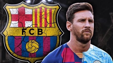 Manchester City Want To Sign Lionel Messi After He Confirmed Barcelona Exit Wandl Youtube