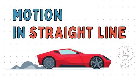 Motion In Straight Line Animated Class 11 Jee Neet Youtube