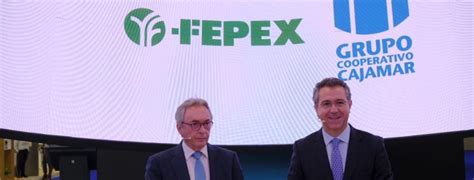 Cajamar Y FEPEX Renuevan Su Compromiso Para Potenciar Las Exportaciones