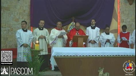 Santa Missa Domingo De Ramos Da Paix O Do Senhor V S Sois Todos