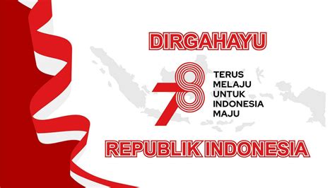 Dirgahayu Ri Ke 78 Indonesia Flag Ribbon Background The 78th Independence Day Of Indonesia