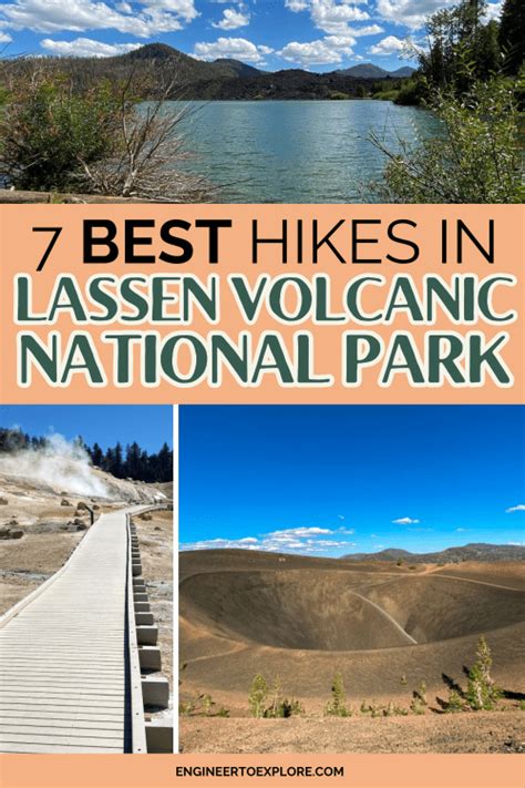 7 Best Hikes In Lassen Volcanic National Park Engineer To Explore