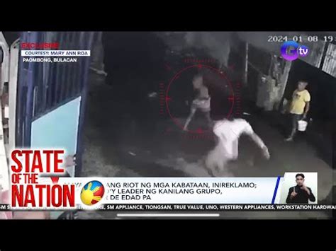 Maya T Mayang Riot Ng Mga Kabataan Sa Bulacan Inireklamo Mga Umano Y