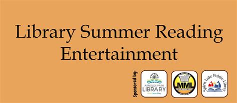 Library Summer Reading Entertainment Pearson Lakes Art Center