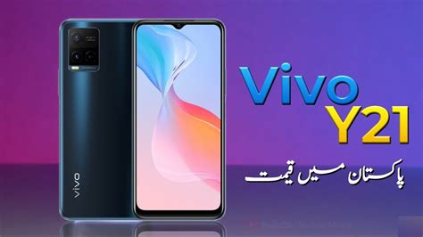 Vivo Y21 Price In Pakistan Full Specifications Launch Date In