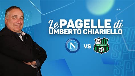 PAGELLE NAPOLI SASSUOLO 4 0 Di UMBERTO CHIARIELLO CAMPANIA SPORT