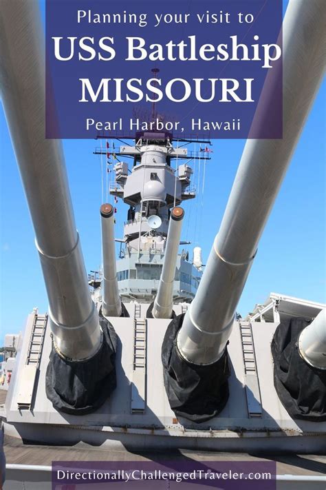 Visiting the uss missouri in pearl harbor – Artofit