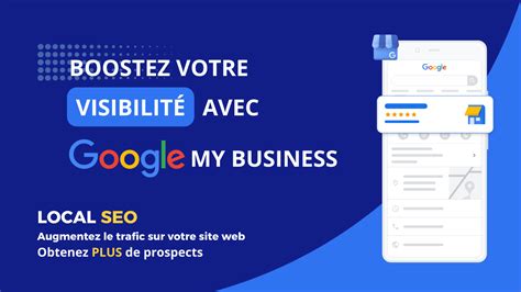 Je vais créer et optimiser votre fiche Google My Business pour booster