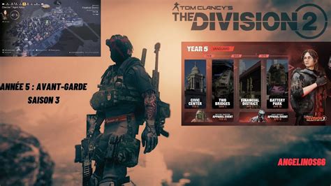 The Division 2 AnnÉe 5 Saison 3 Avant Garde The Vanguard Traque Agent