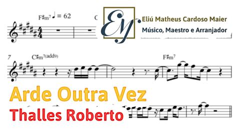 Arde Outra Vez Thalles Roberto Partitura E Cifra YouTube