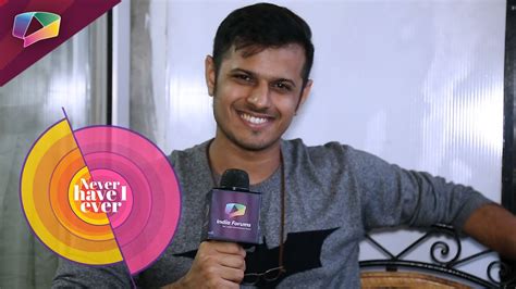 Neil Bhatt Plays Never Have I Ever Youtube