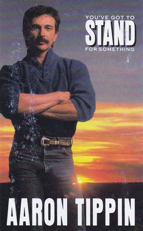 You Ve Got To Stand For Something By Aaron Tippin Album RCA 2374 4 R