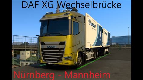 Ets Daf Xg Wechselbr Cke N Rnberg Mannheim Timostrucklife Youtube