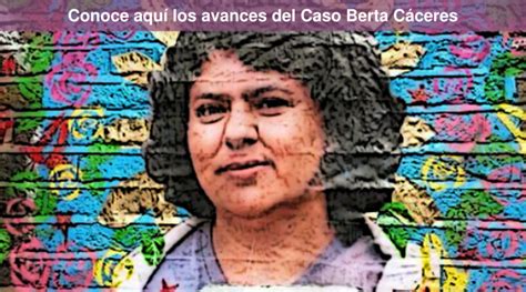 Caso Berta Cáceres Copinh