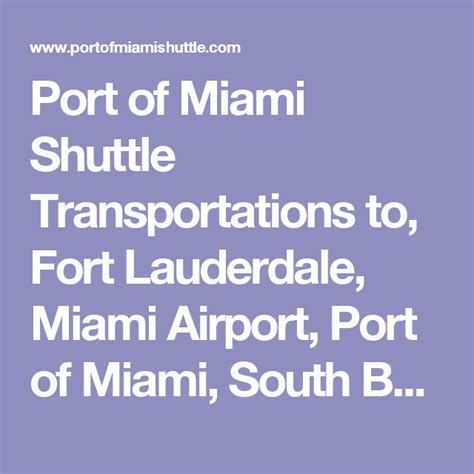 Port Of Miami Shuttle Transportations To Fort Lauderdale Miami