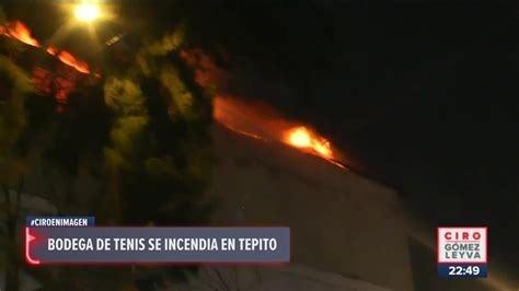 Bodega De Tenis Se Incendia En Tepito Noticias Con Ciro G Mez Leyva