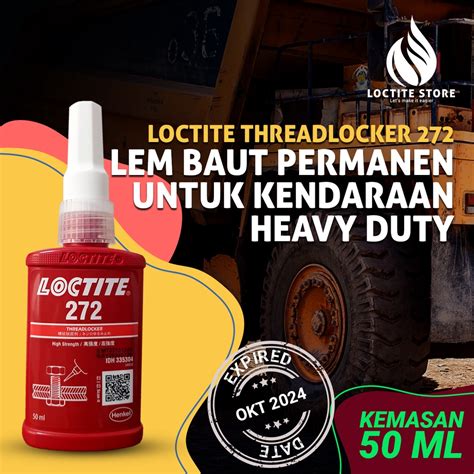 Jual LEM BAUT PERMANEN HEAVY DUTY LOCTITE 272 50ML THREADLOCKER