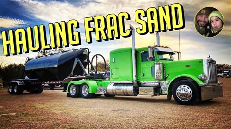 Hauling Frac Sand In Texas Trucking Vlog 120 Youtube