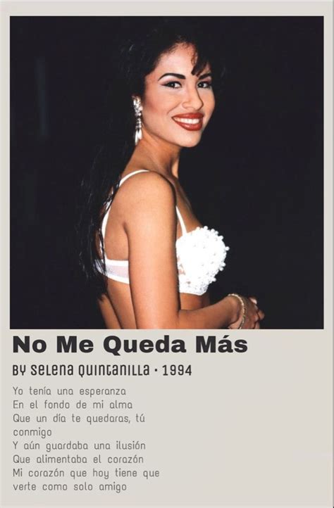 No Me Queda Mas Selena Selena Quintanilla Selena Selena