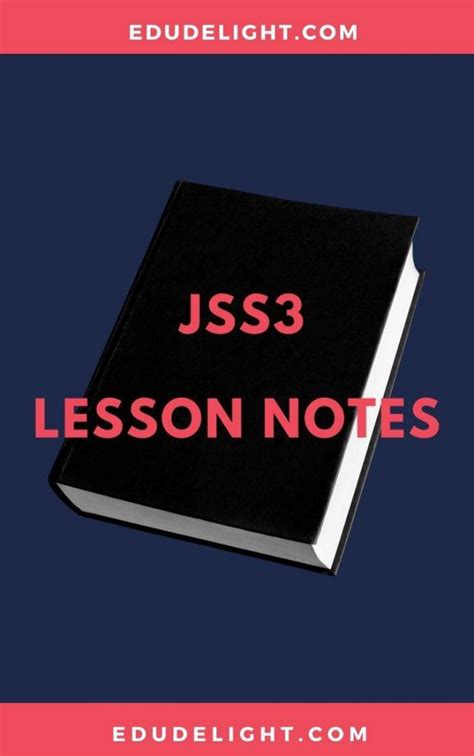 Lesson Notes For Jss3 Second Term Edudelight Store